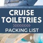 The ultimate cruise toiletries packing list includes personal hyigiene items to bring on a cruise and travel first aid items,. Add these cruise toiletries to your cruise packing list. This post also includes frequently asked cruise toiletries packing questions such as can you bring full sized shampoo on a cruise.