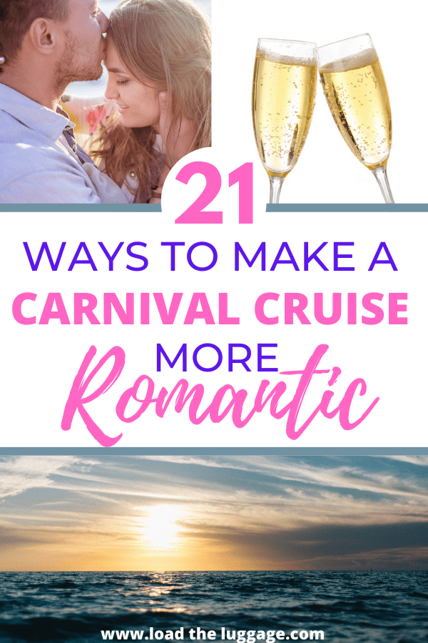 21 Romantic things to do on a Carnival Cruise.  These ways to make your Carnival cruise more romantic are great tips for a honeymoon cruise, a surprise cruise or a couples getaway.  