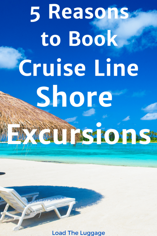 5 Reasons to book cruise line shore excursions.  Price shouldn't be the only consideration when deciding to book a shore excursion with the cruise line or directly with a tour operator.