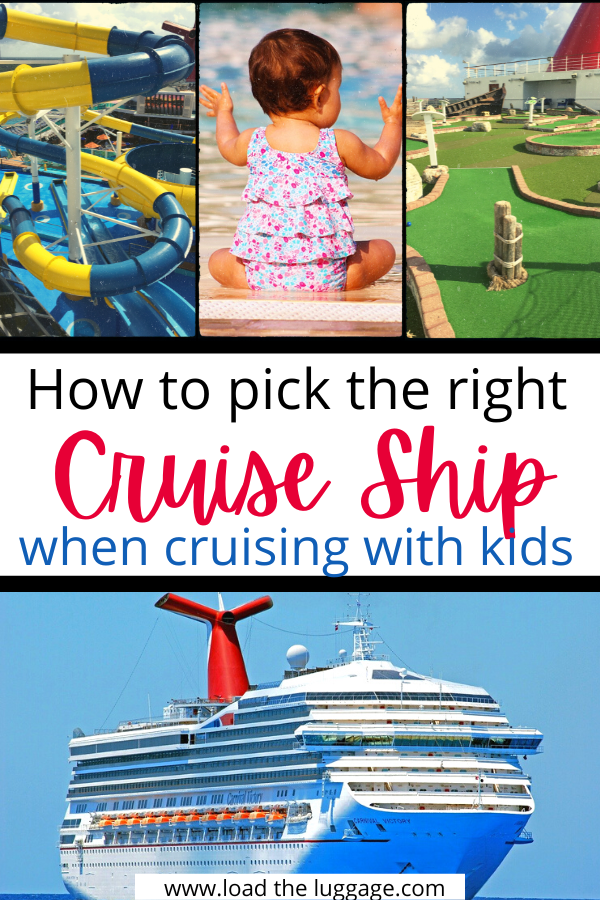 Picking the right cruise ship is critical especially when cruising with kids.  Here are some top cruise tips to make your family cruise vacation more enjoyable