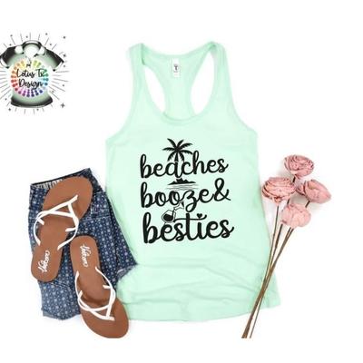 Beach vacation shirt idea - Beaches Booze & Besties
