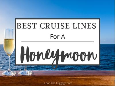Top 5 best cruise lines for a honeymoon