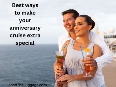 Best ways to make your anniversary cruise extra special.  Loving couple standing together with drinks in hand on a cruise ship