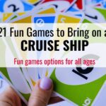 21 Fun games to bring on a cruise ship. Image is a hand holding Uno cards