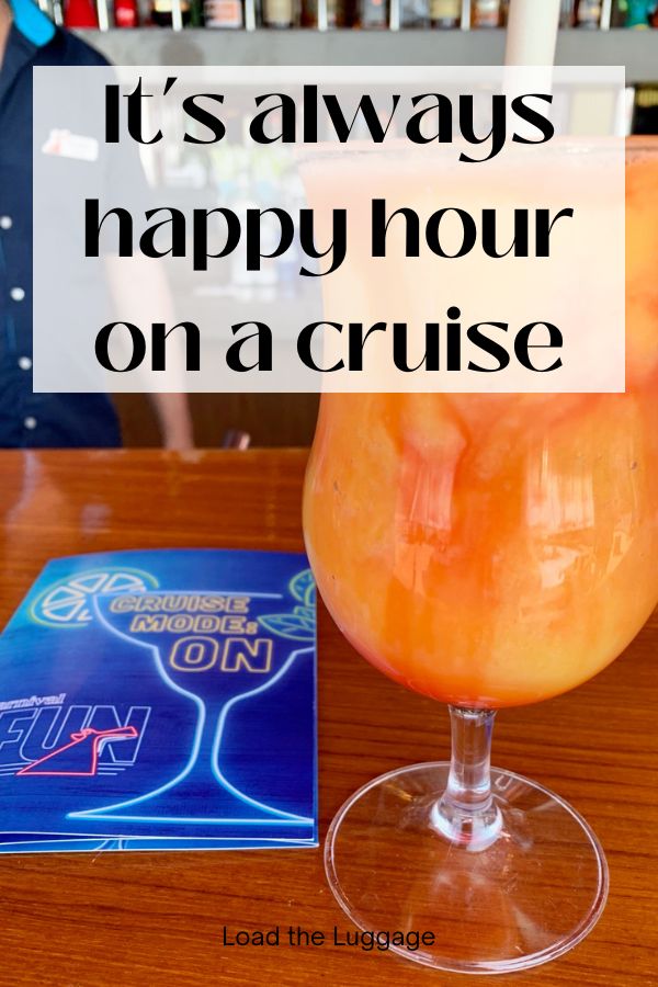 It's always happy hour on a cruise.  Image is a Kiss on the Lips cruise drink